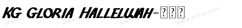 KG Gloria Hallelujah字体转换